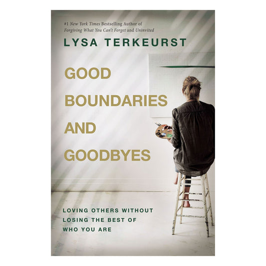 BOOKS - Good Boundaries and Goodbyes (Lisa Terkeurst)