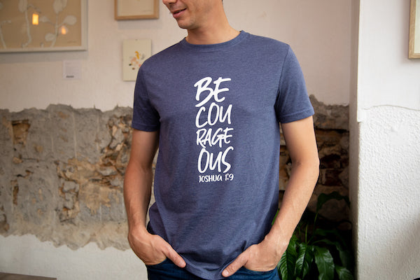 T-Shirt - Be Courageous - Indigo Blue