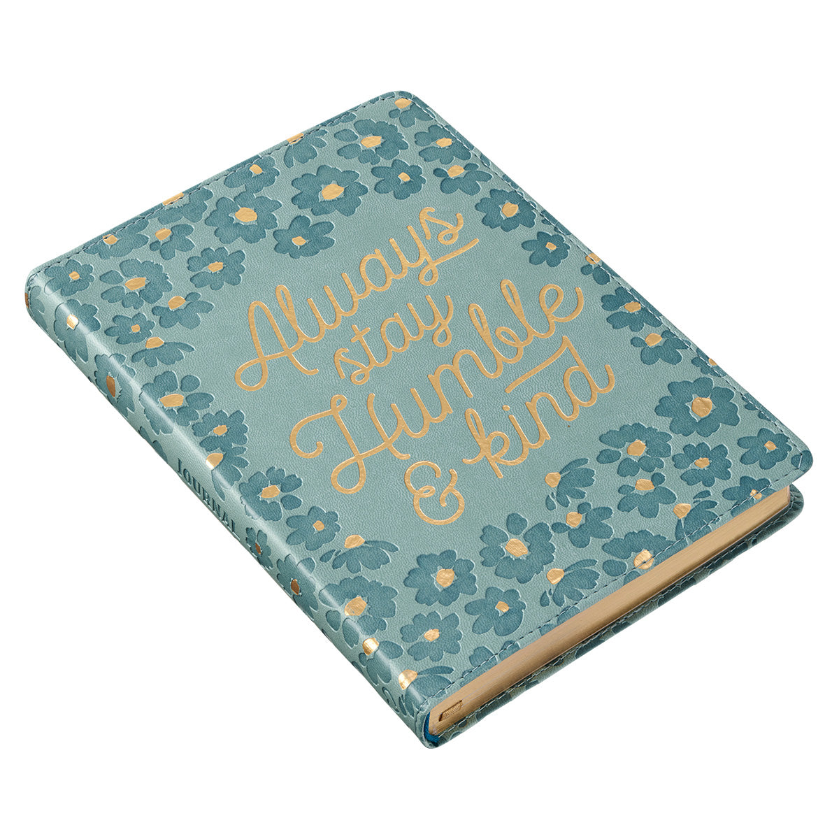 STATIONERY - Journals - Always Stay Humble & Kind